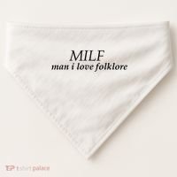Milf Man I Love Folklore USA-Made Doggie Bandana thumb 0
