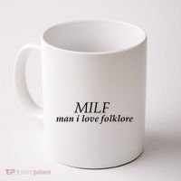 Milf Man I Love Folklore Coffee Mug thumb 0