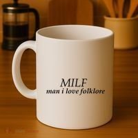 Milf Man I Love Folklore Coffee Mug thumb 4