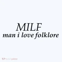 Milf Man I Love Folklore Coffee Mug thumb 5