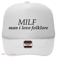 Milf Man I Love Folklore Hat thumb 0