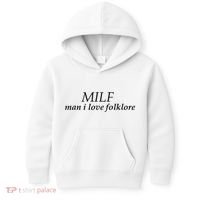 Milf Man I Love Folklore Kids Hoodie thumb 0