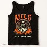 MILF Man I Love Fall Funny Skeleton Pumpkin Halloween Tank Top thumb 2