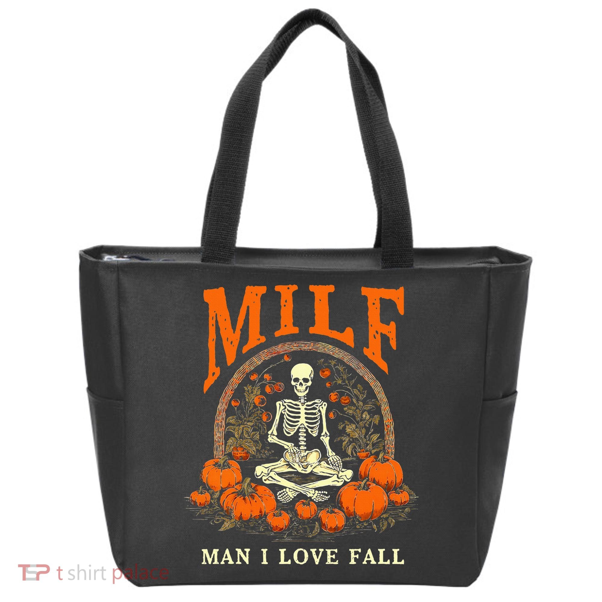 MILF Man I Love Fall Funny Skeleton Pumpkin Halloween Tote Bag
