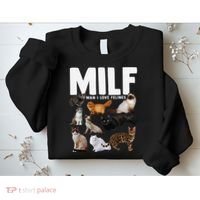 MILF Man I Love Felines Funny Cats Sweatshirt thumb 2
