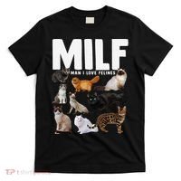 MILF Man I Love Felines Funny Cats T-Shirt thumb 0