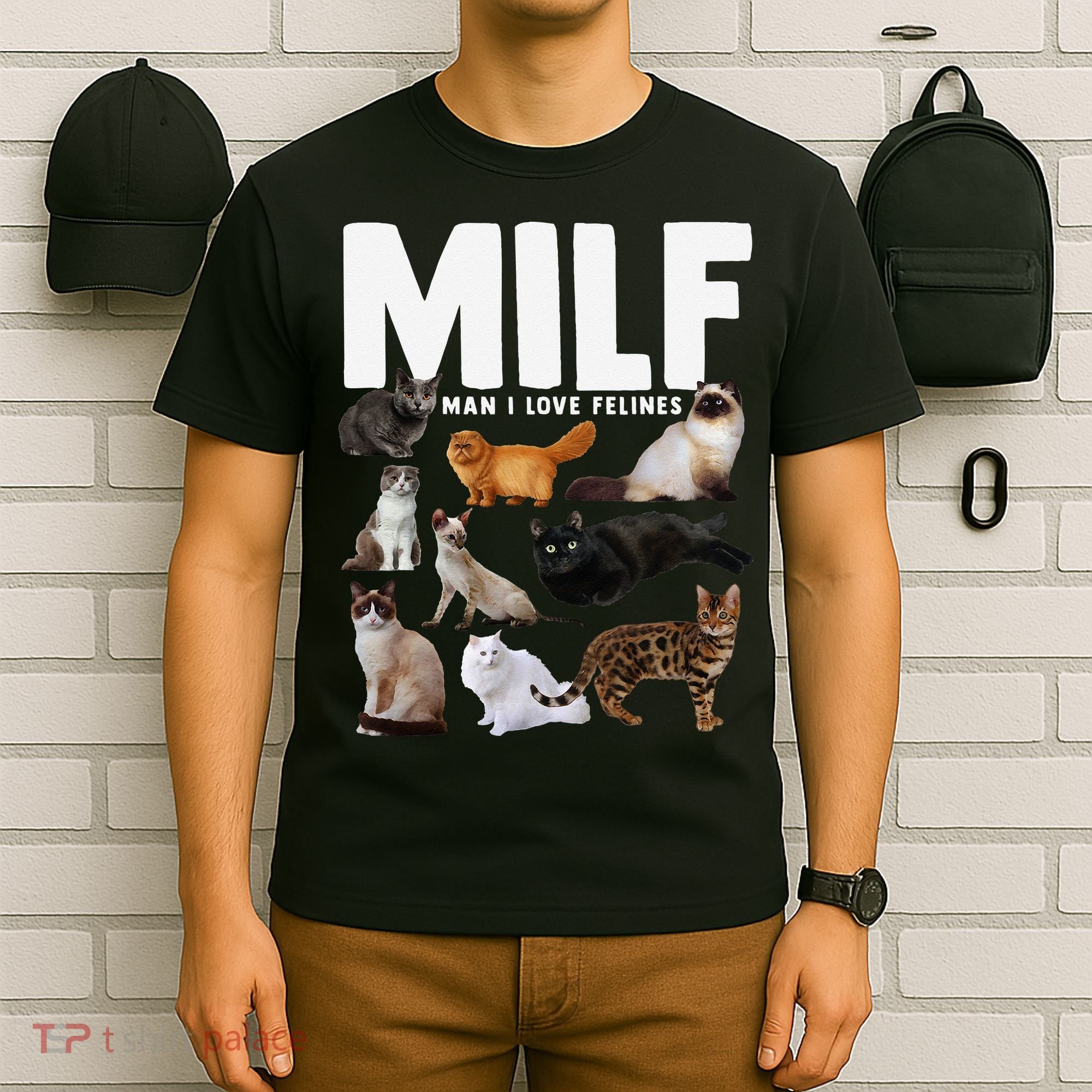 MILF Man I Love Felines Funny Cats T-Shirt