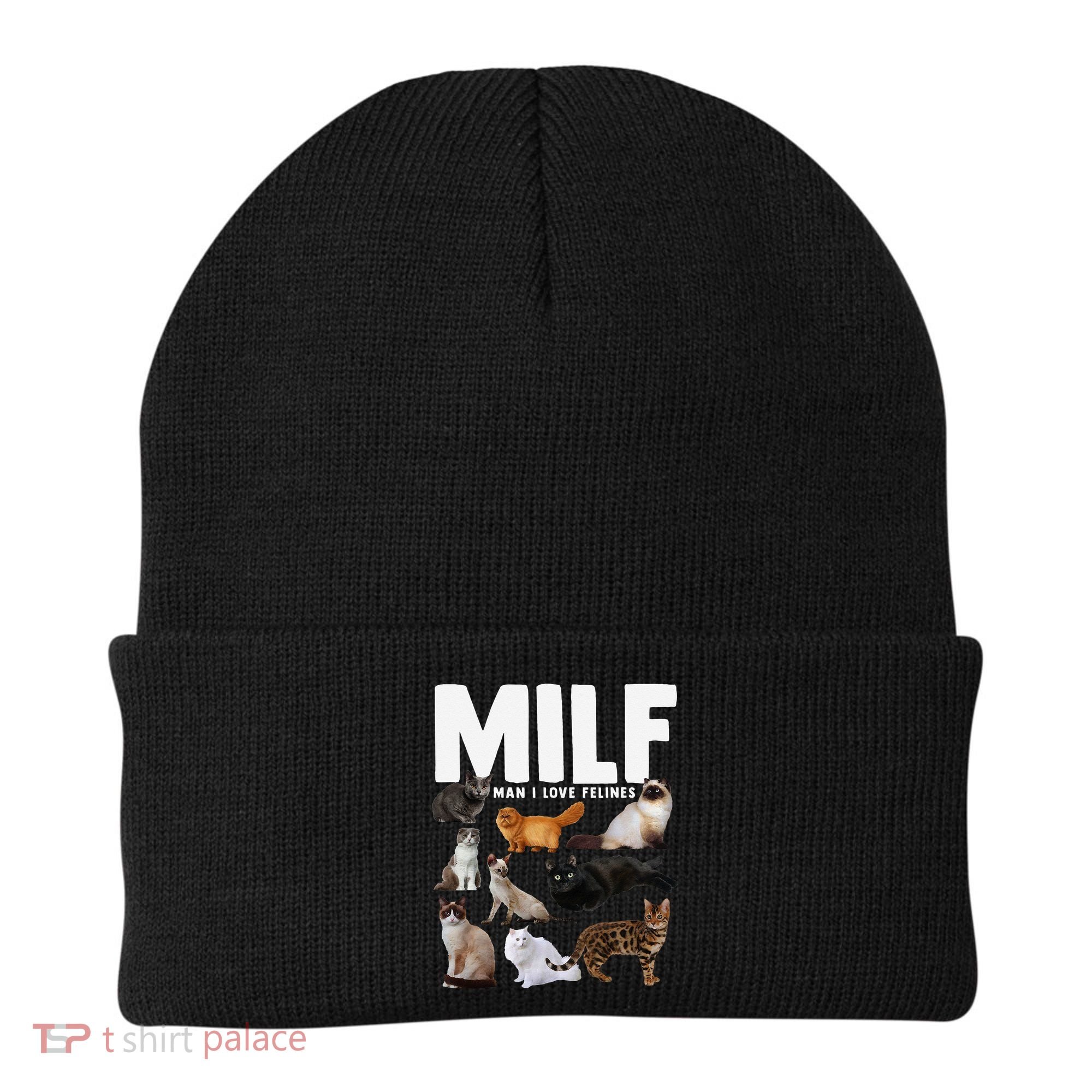 MILF Man I Love Felines Funny Cats Beanie