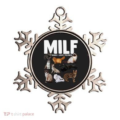MILF Man I Love Felines Funny Cats Ornament