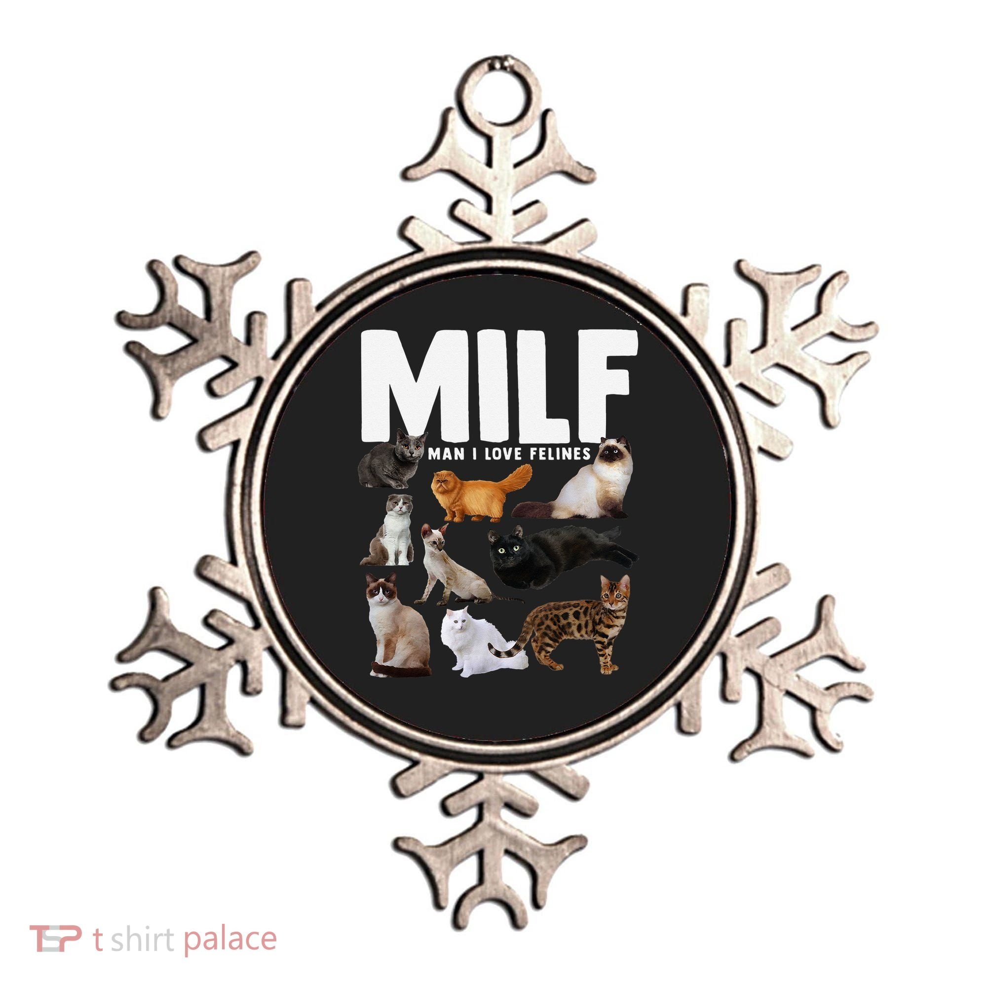 MILF Man I Love Felines Funny Cats Ornament