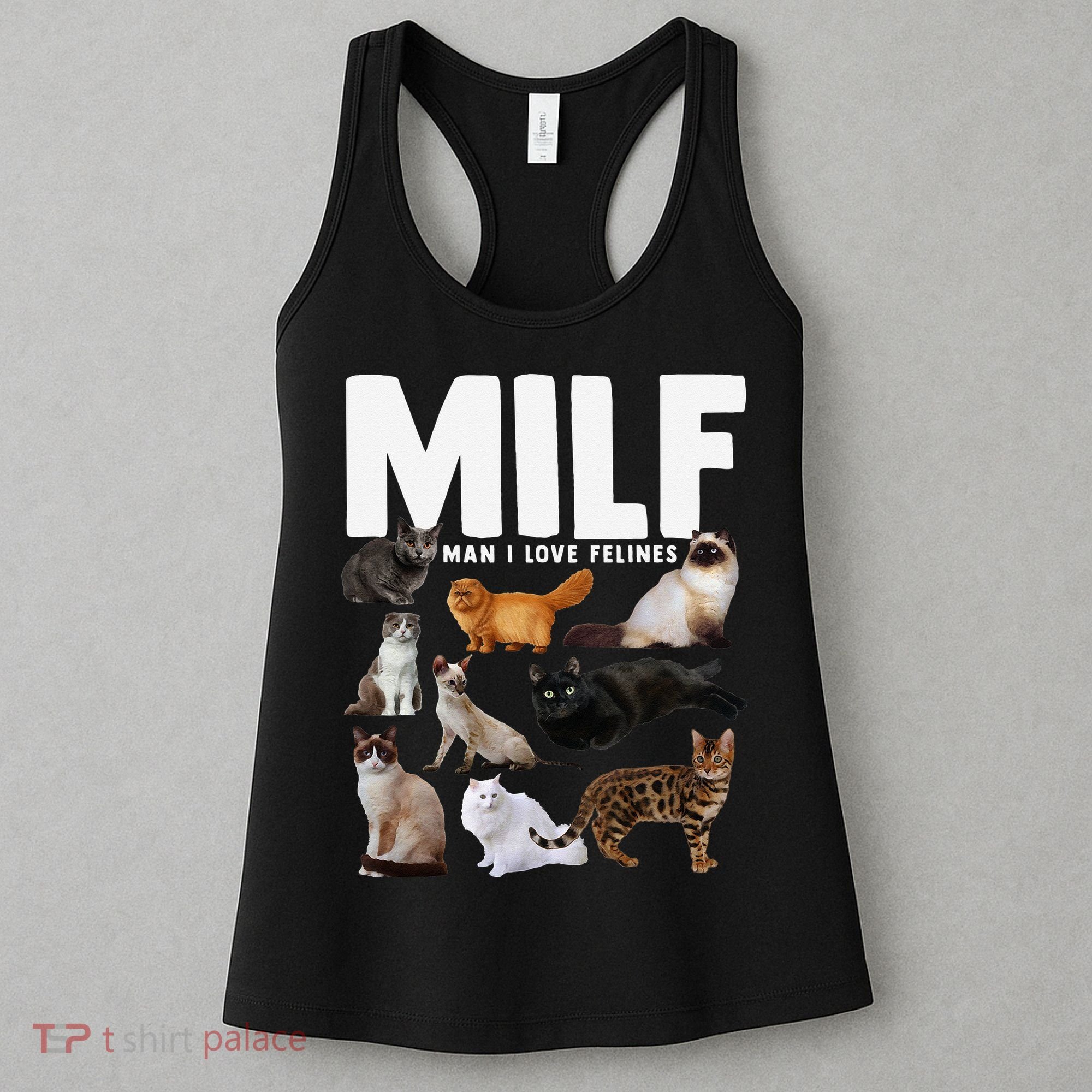 MILF Man I Love Felines Funny Cats Women's Tank Top