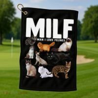 MILF Man I Love Felines Funny Cats Golf Towel thumb 1