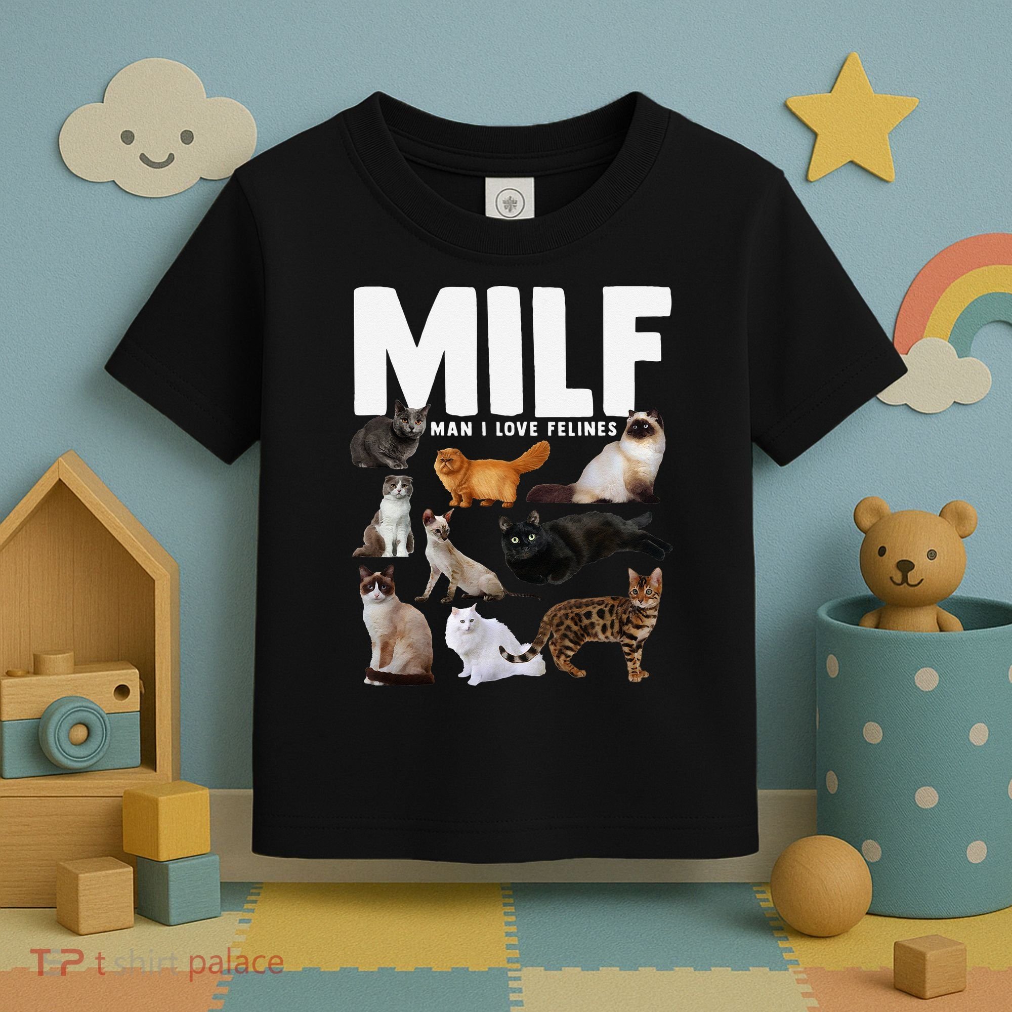 MILF Man I Love Felines Funny Cats Toddler T-Shirt