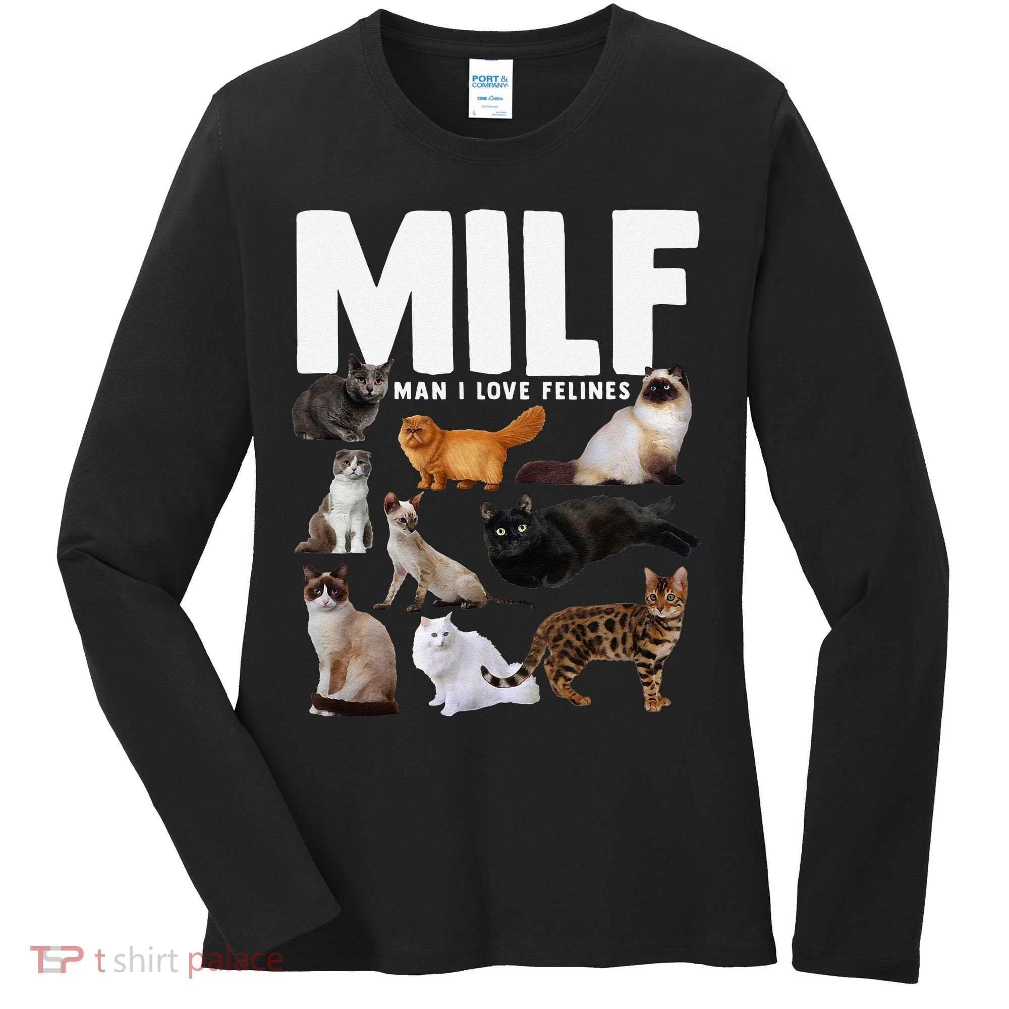 MILF Man I Love Felines Funny Cats Women's Long Sleeve Shirt