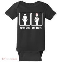 My Mom Is A Nurse Your Mom Is Not Nursing Children Baby Bodysuit thumb 0