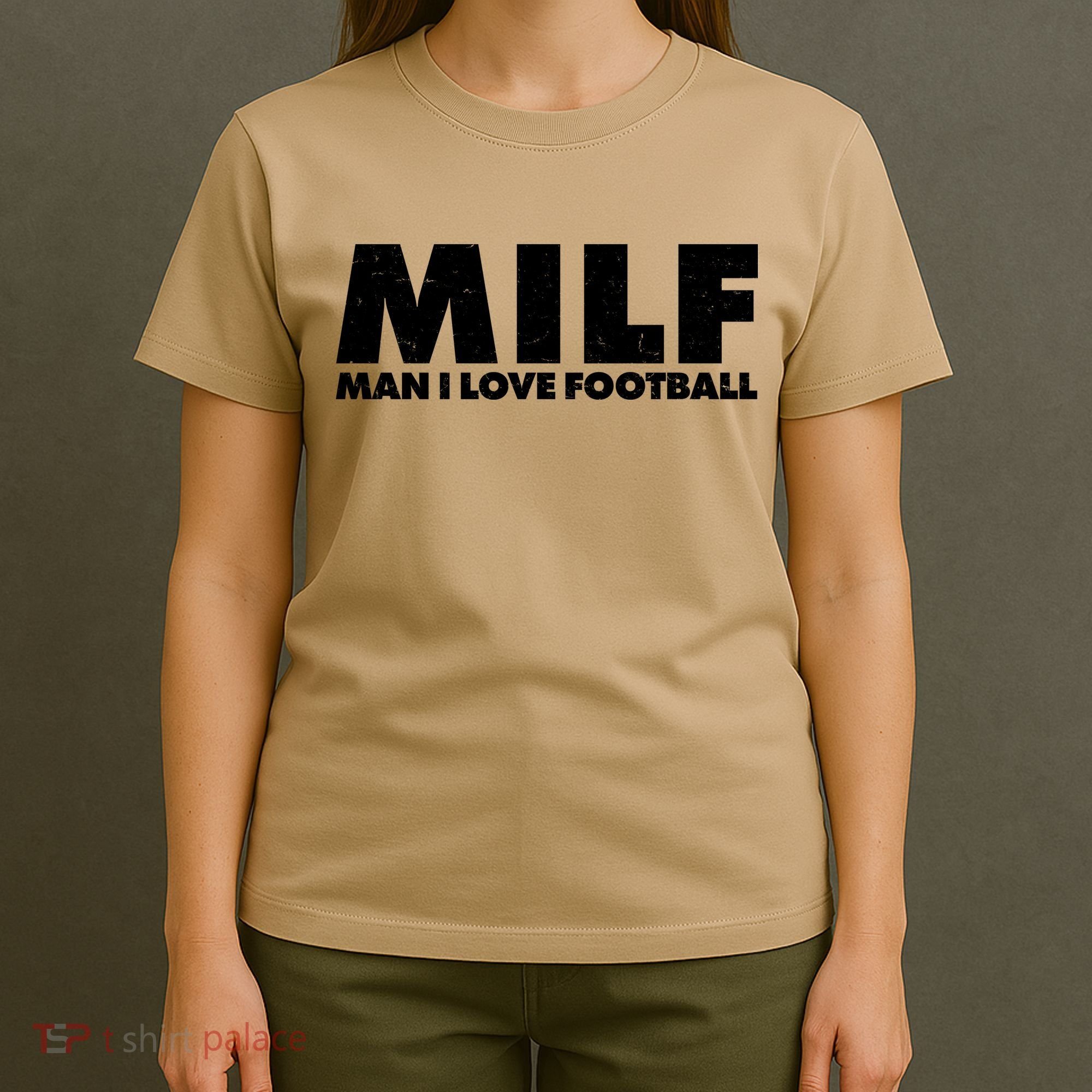MILF Man I Love Football T-Shirt