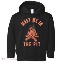 Meet Me In The Pit Campfire Toddler Hoodie thumb 0