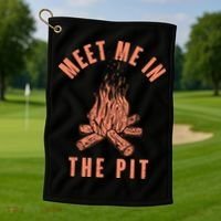 Meet Me In The Pit Campfire Golf Towel thumb 1