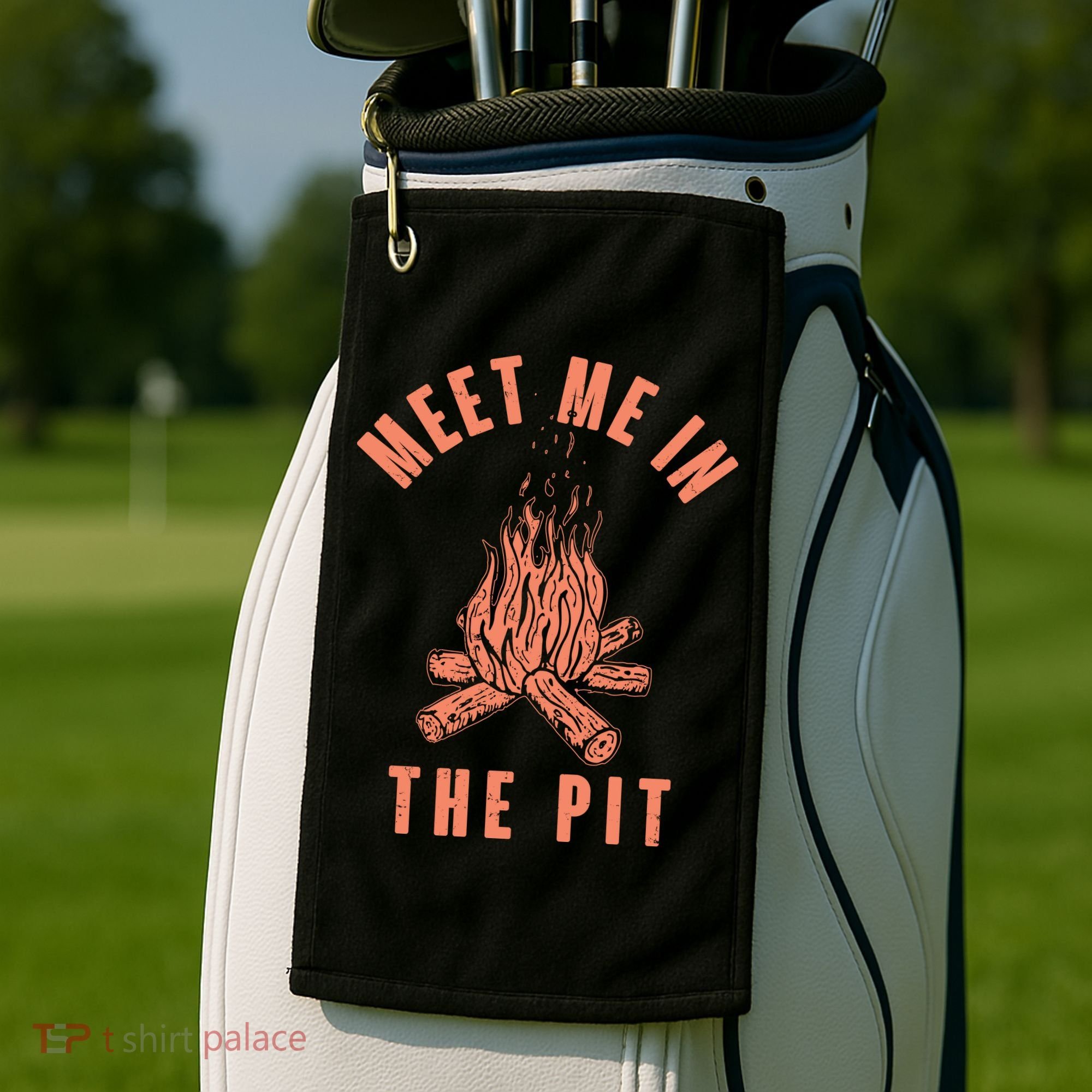Meet Me In The Pit Campfire Golf Towel