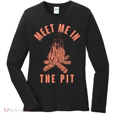 Meet Me In The Pit Campfire Women's Long Sleeve Shirt