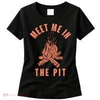 Meet Me In The Pit Campfire Women's T-Shirt thumb 0