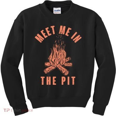 Meet Me In The Pit Campfire Kids Sweatshirt