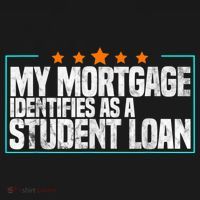 My Mortgage Identifies As A Student Loan College Students Ornament thumb 1