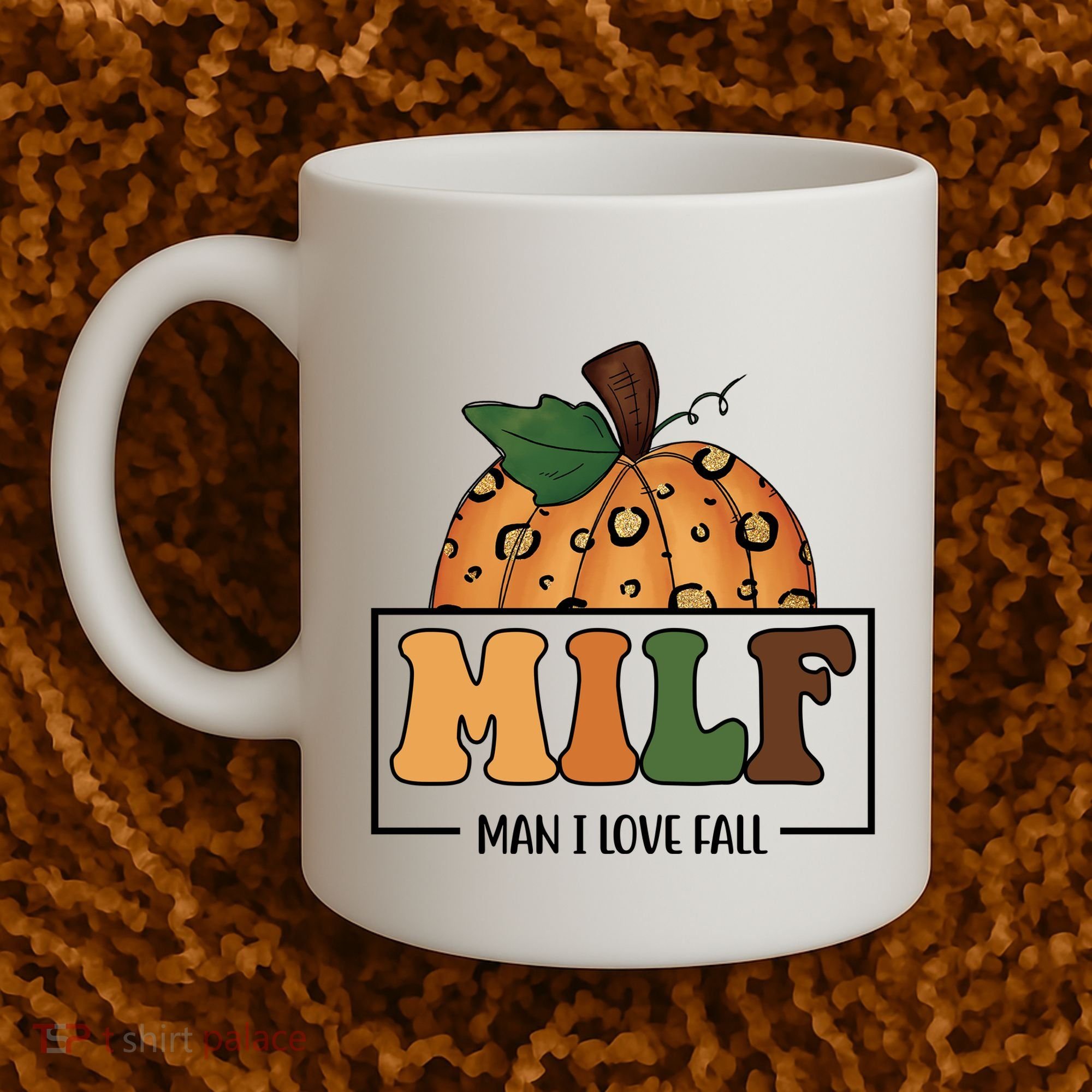 MILF Man I Love Fall Pumpkin Funny Coffee Mug