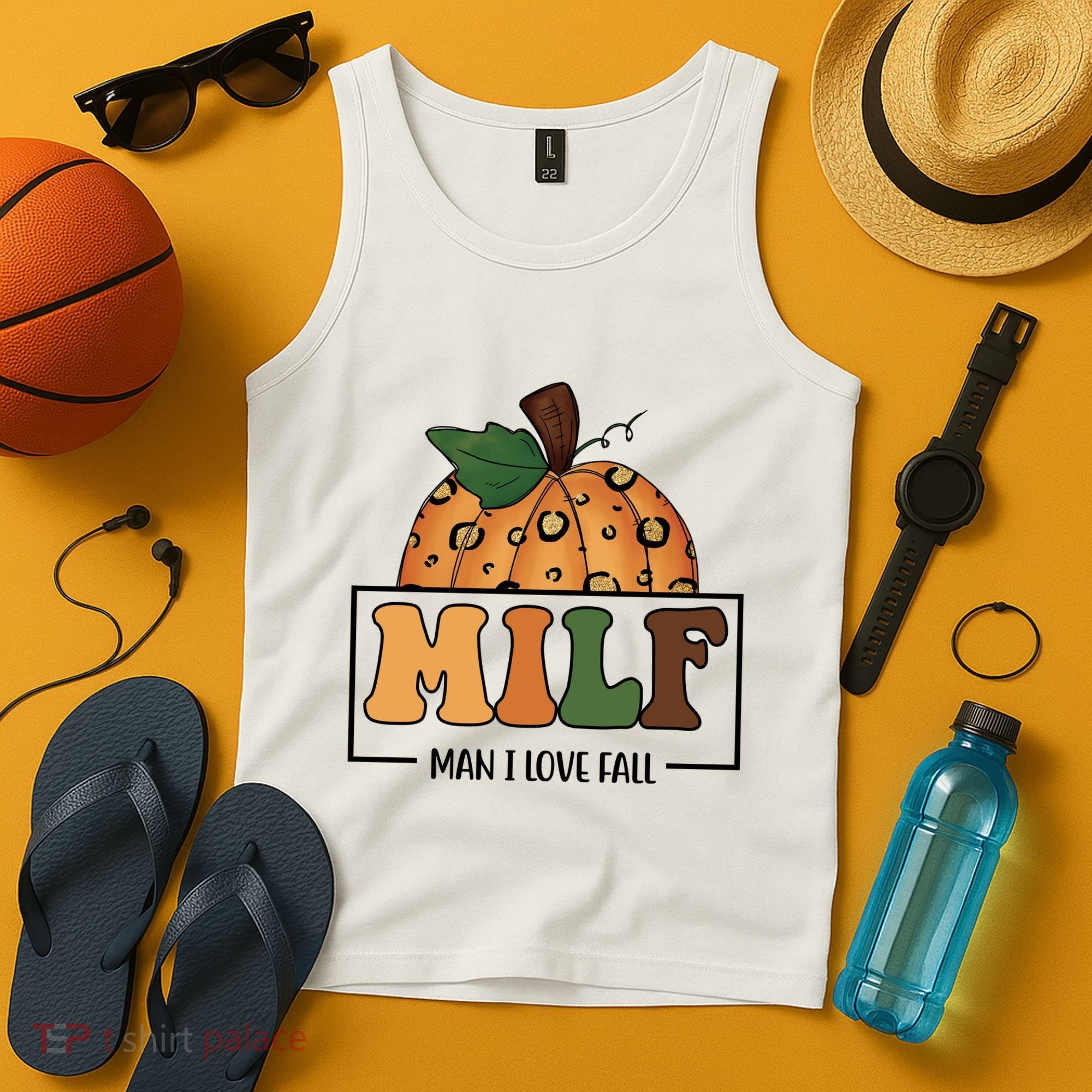 MILF Man I Love Fall Pumpkin Funny Tank Top