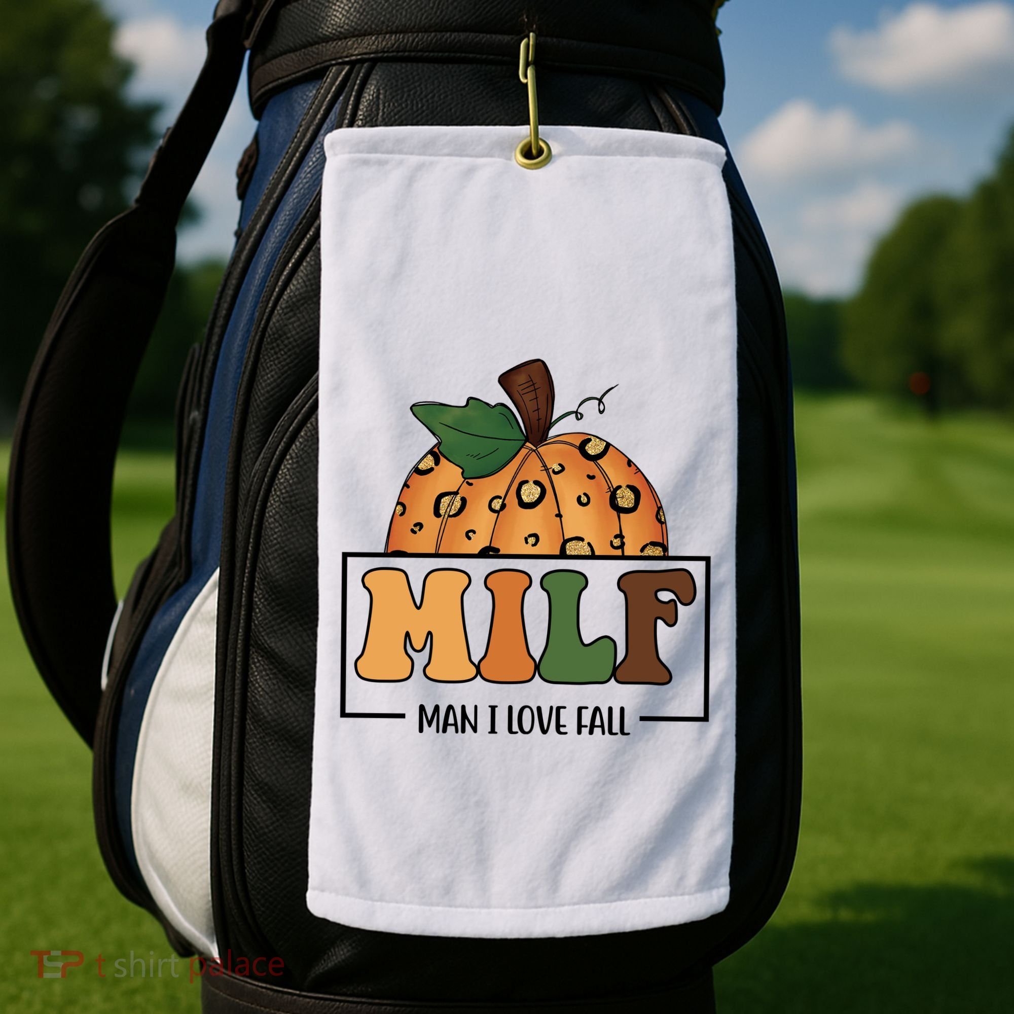 MILF Man I Love Fall Pumpkin Funny Golf Towel