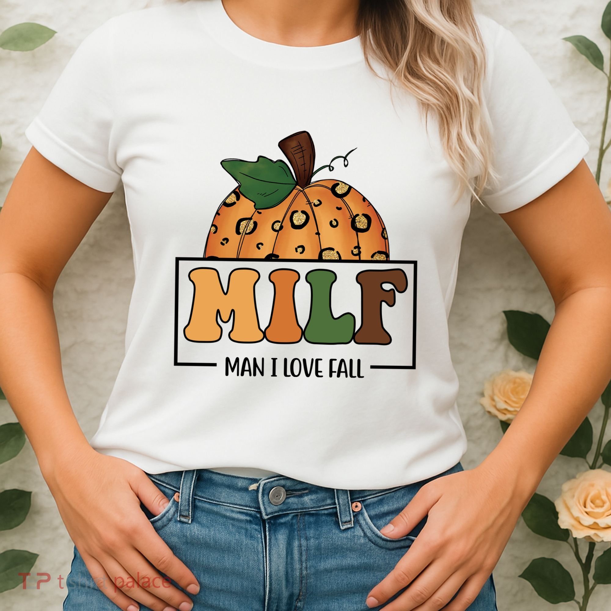 MILF Man I Love Fall Pumpkin Funny Women's T-Shirt