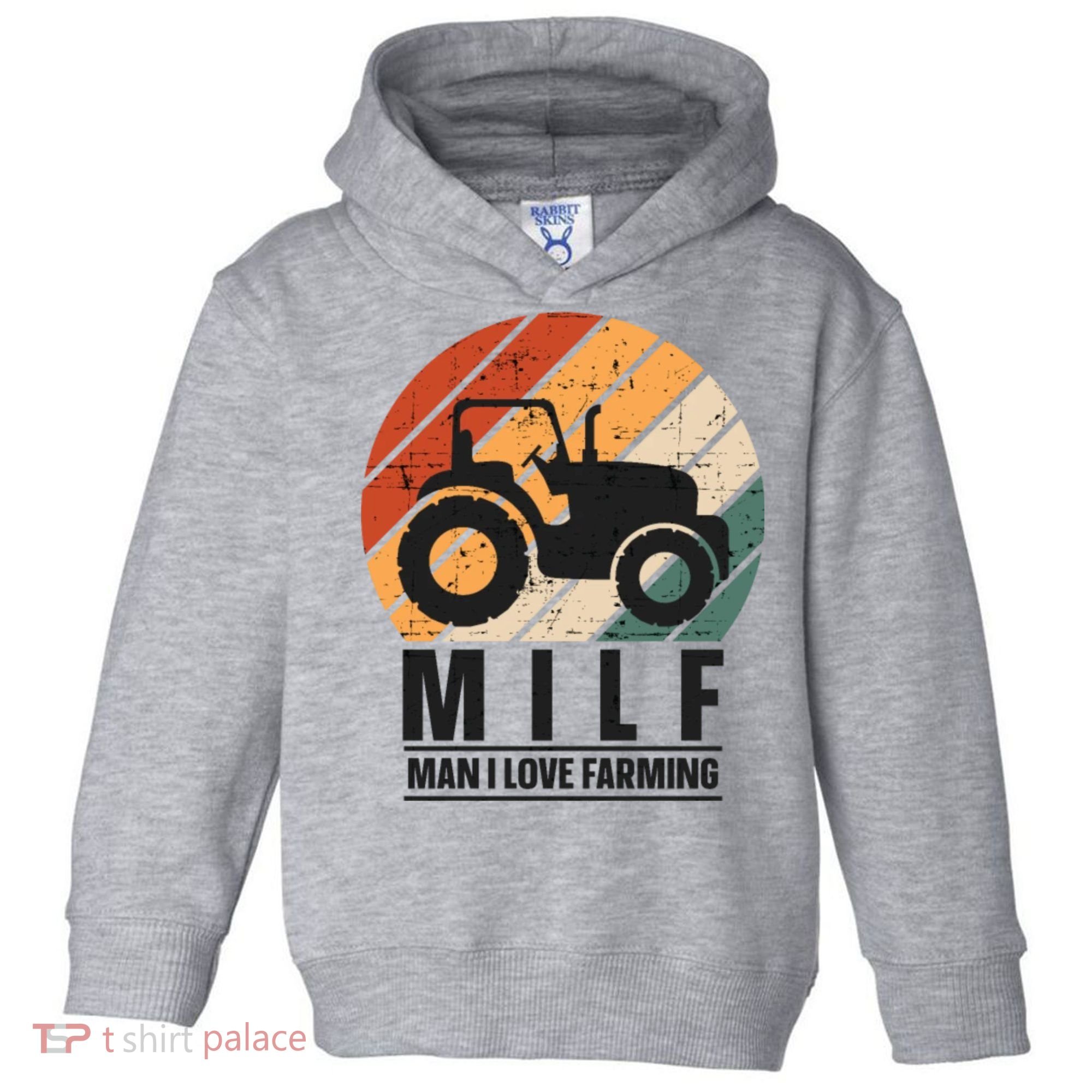 MILF Man I Love Farming Funny Farm Tractor Lover Toddler Hoodie