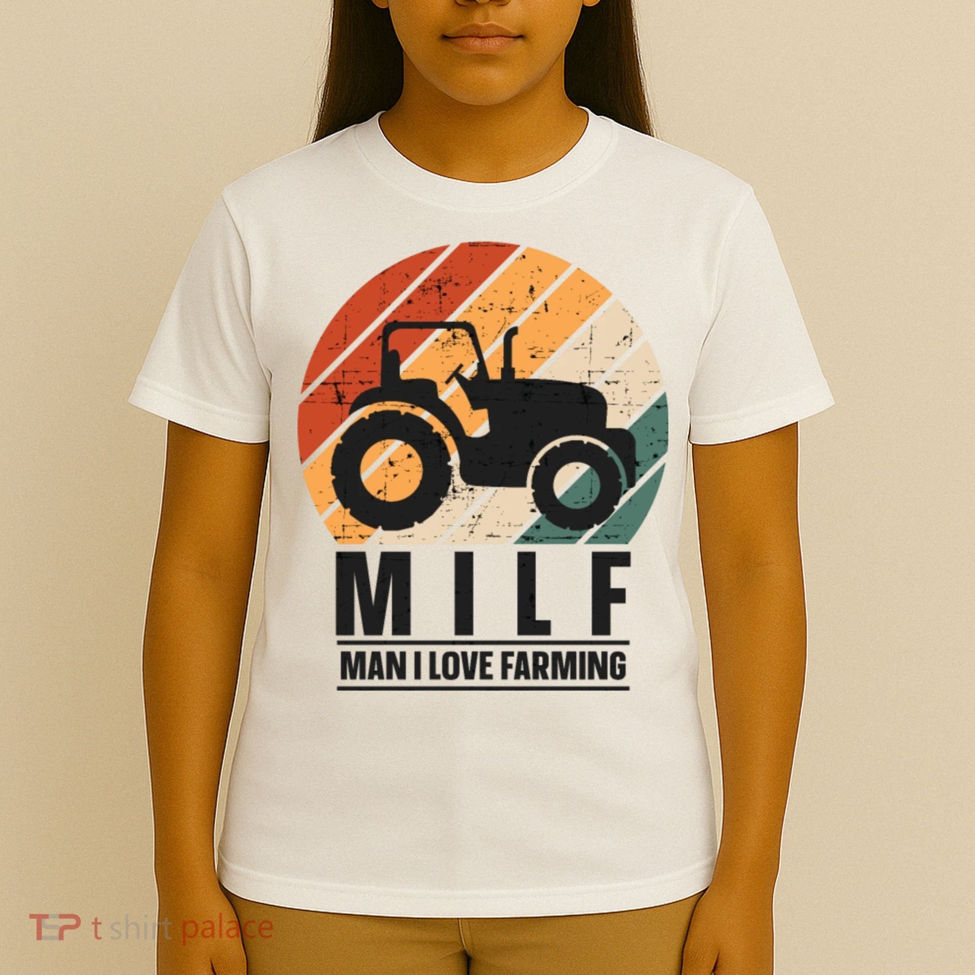 MILF Man I Love Farming Funny Farm Tractor Lover T-Shirt
