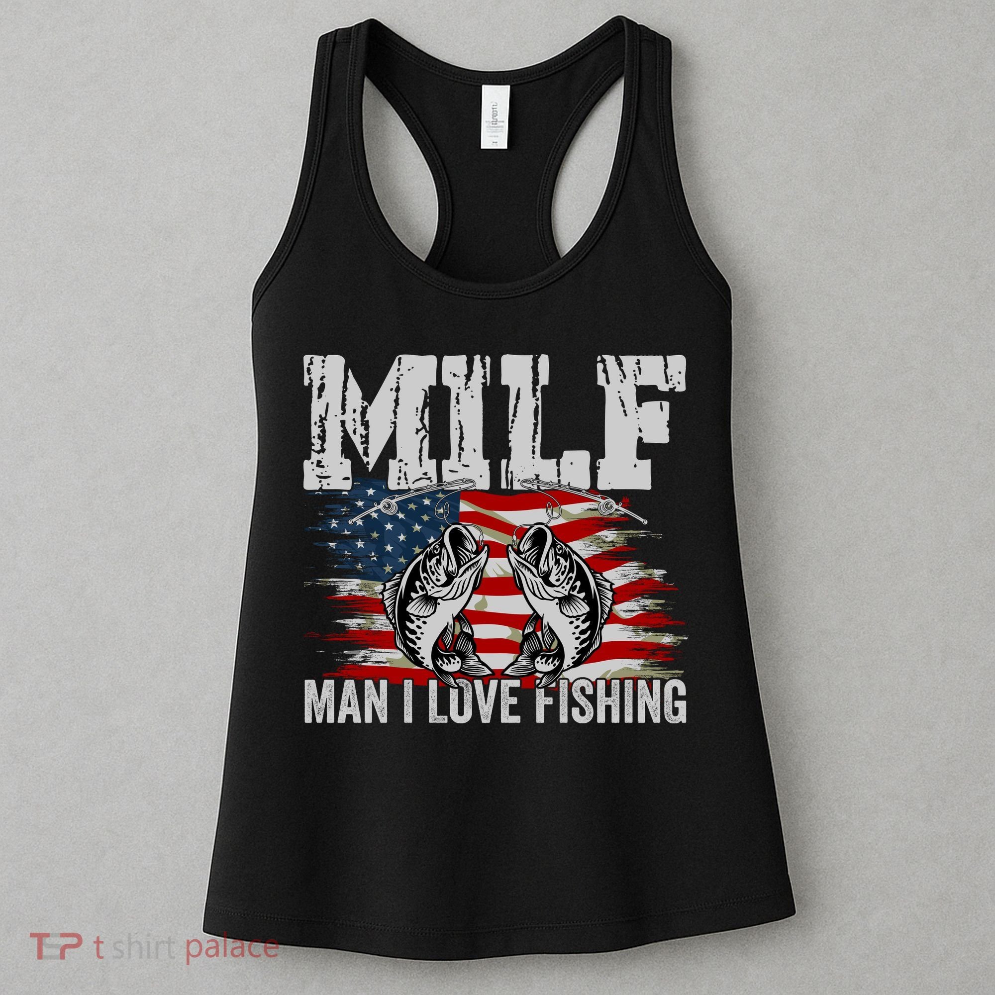MILF Man I Love Fishing Women's Tank Top