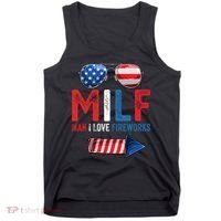 MILF Man I Love Fireworks Funny 4th Of July Gift Tank Top thumb 0