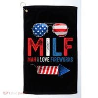MILF Man I Love Fireworks Funny 4th Of July Gift Golf Towel thumb 0