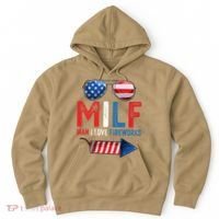 MILF Man I Love Fireworks Funny 4th Of July Gift Hoodie thumb 0
