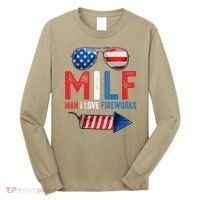 MILF Man I Love Fireworks Funny 4th Of July Gift Long Sleeve Shirt thumb 0