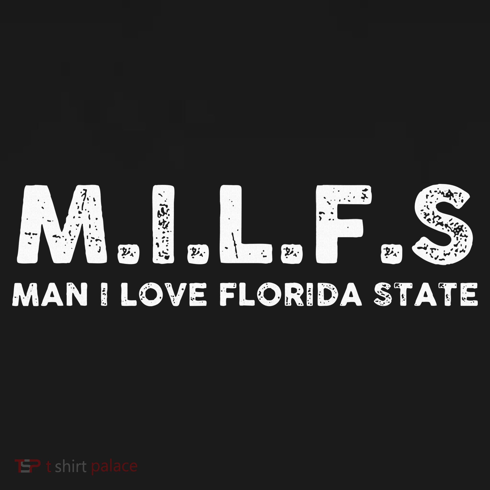 Milfs Man I Love Florida States Fl Vintage T-Shirt