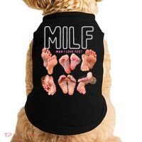 Milf Man I Love Feet Funny Graphic Sarcastic Doggie Tank thumb 0
