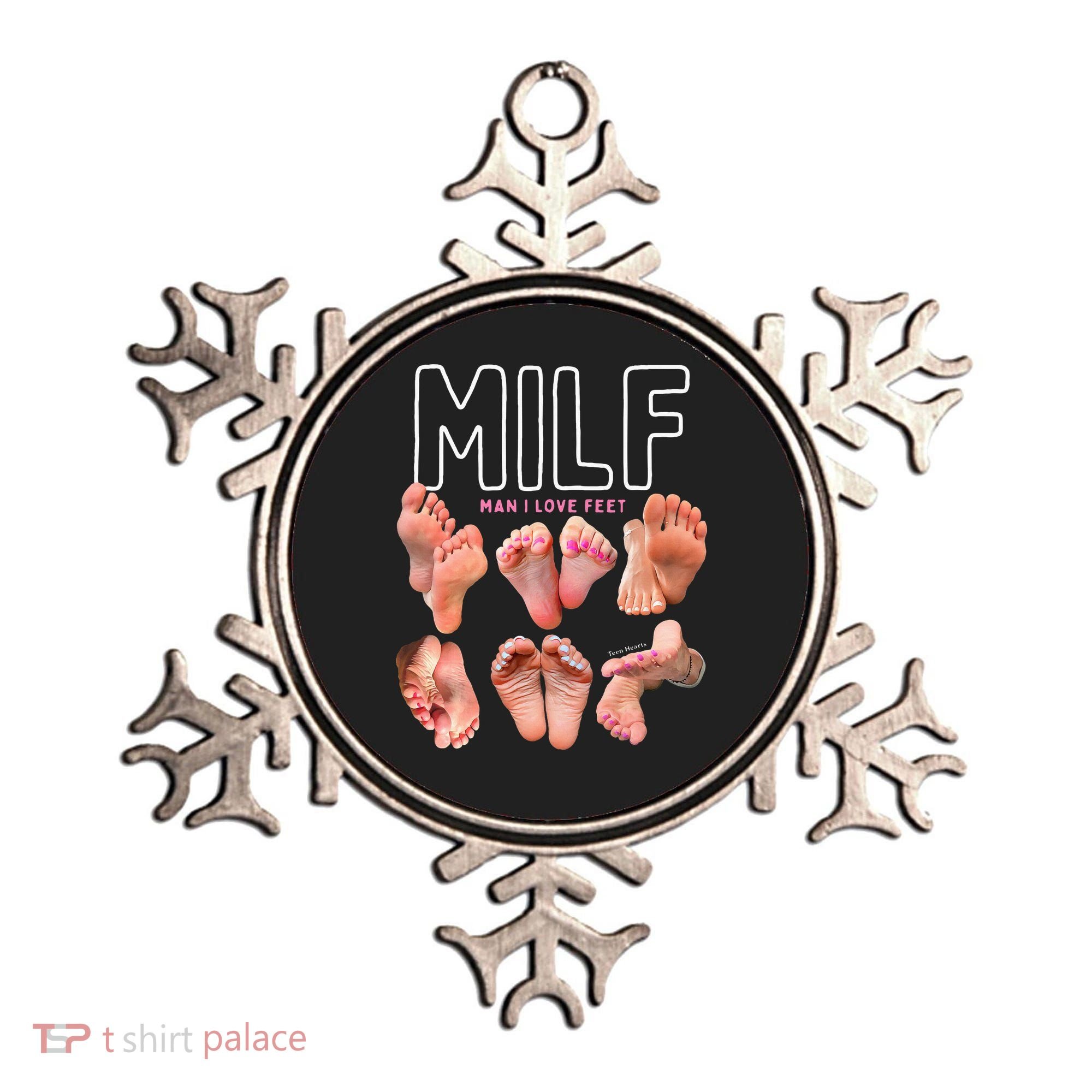 Milf Man I Love Feet Funny Graphic Sarcastic Ornament