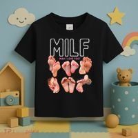 Milf Man I Love Feet Funny Graphic Sarcastic Toddler T-Shirt thumb 3