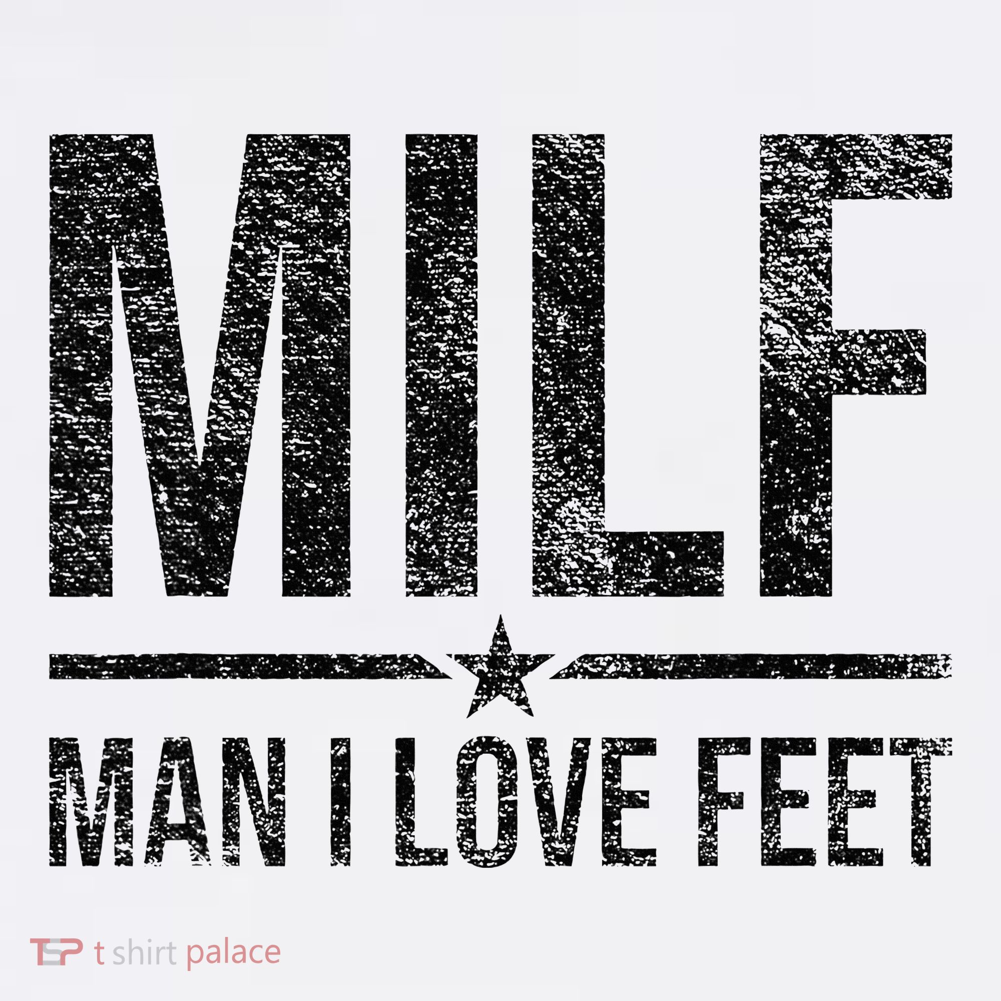 Milf Man I Love Feet Foot Fetish Sexy Feet Funny Tees Women's Tank Top