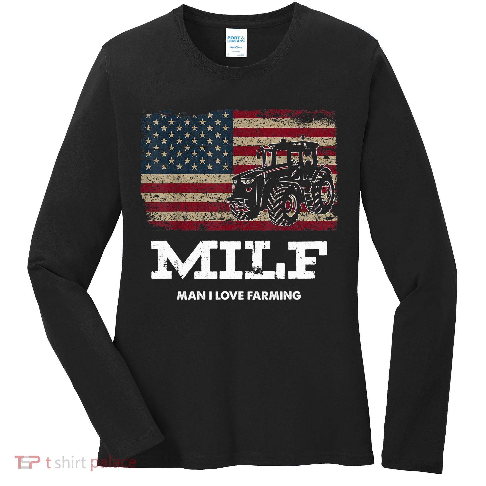 MILF Man I Love Farming Funny Farm Tractor Lover Women's Long Sleeve Shirt