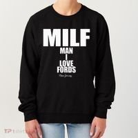 Milf Man I Love Fords New Jersey Women's Sweatshirt thumb 0