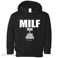 Milf Man I Love Fords New Jersey Toddler Hoodie thumb 0