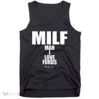 Milf Man I Love Fords New Jersey Tank Top thumb 0