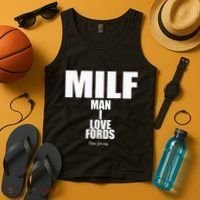 Milf Man I Love Fords New Jersey Tank Top thumb 4