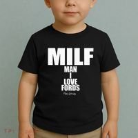 Milf Man I Love Fords New Jersey Toddler T-Shirt thumb 2