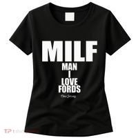 Milf Man I Love Fords New Jersey Women's T-Shirt thumb 0